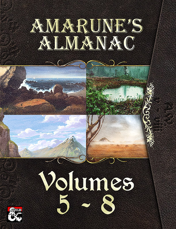 Amarune's Almanac - Volumes 5 - 8 by Steve Fidler and Amarune's Almanac Team for Vorpal Dice Press