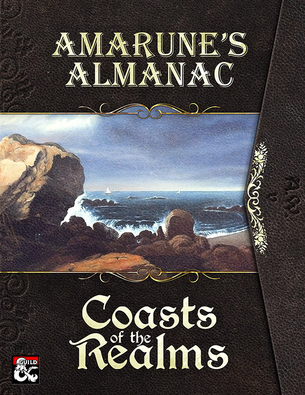 Amarune's Almanac - Coasts of the Realms by Steve Fidler and others for Vorpal Dice Press