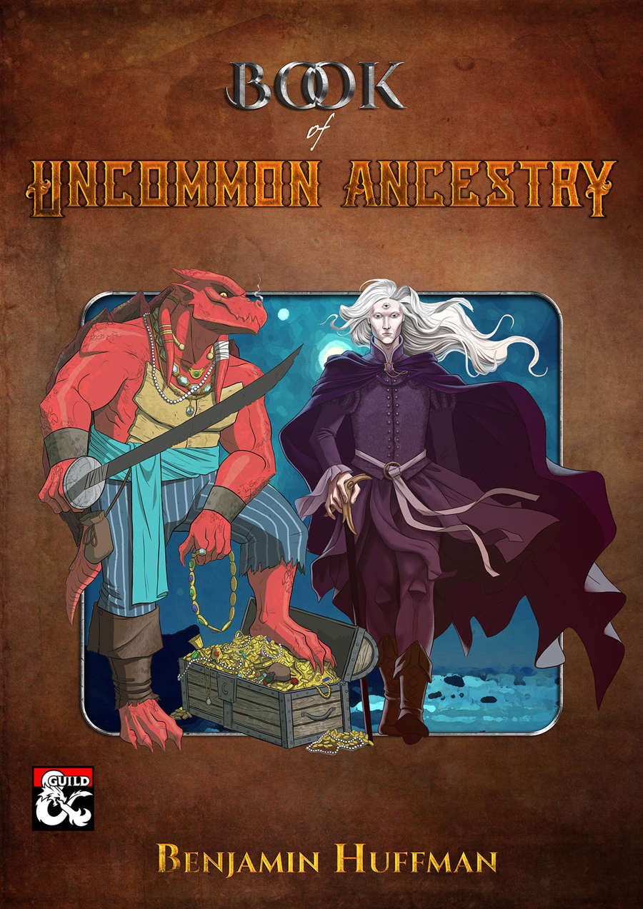 Book of Uncommon Ancestry by Benjamin Huffman for Sterling Vermin Adventuring Co.