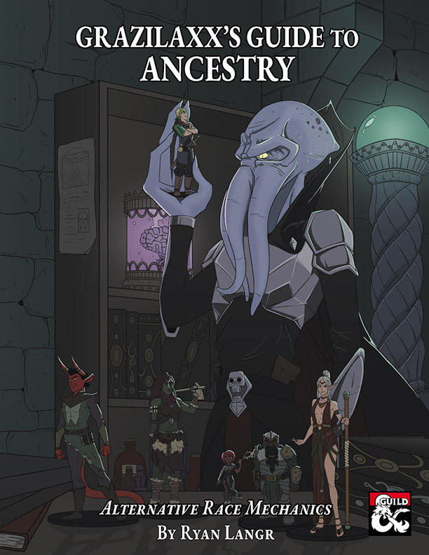 Grazilaxx's Guide to Ancestry to Chronomancy by Ryan Langr, Adam Hancock and Laura Hirsbrunner for Realmwarp Media
