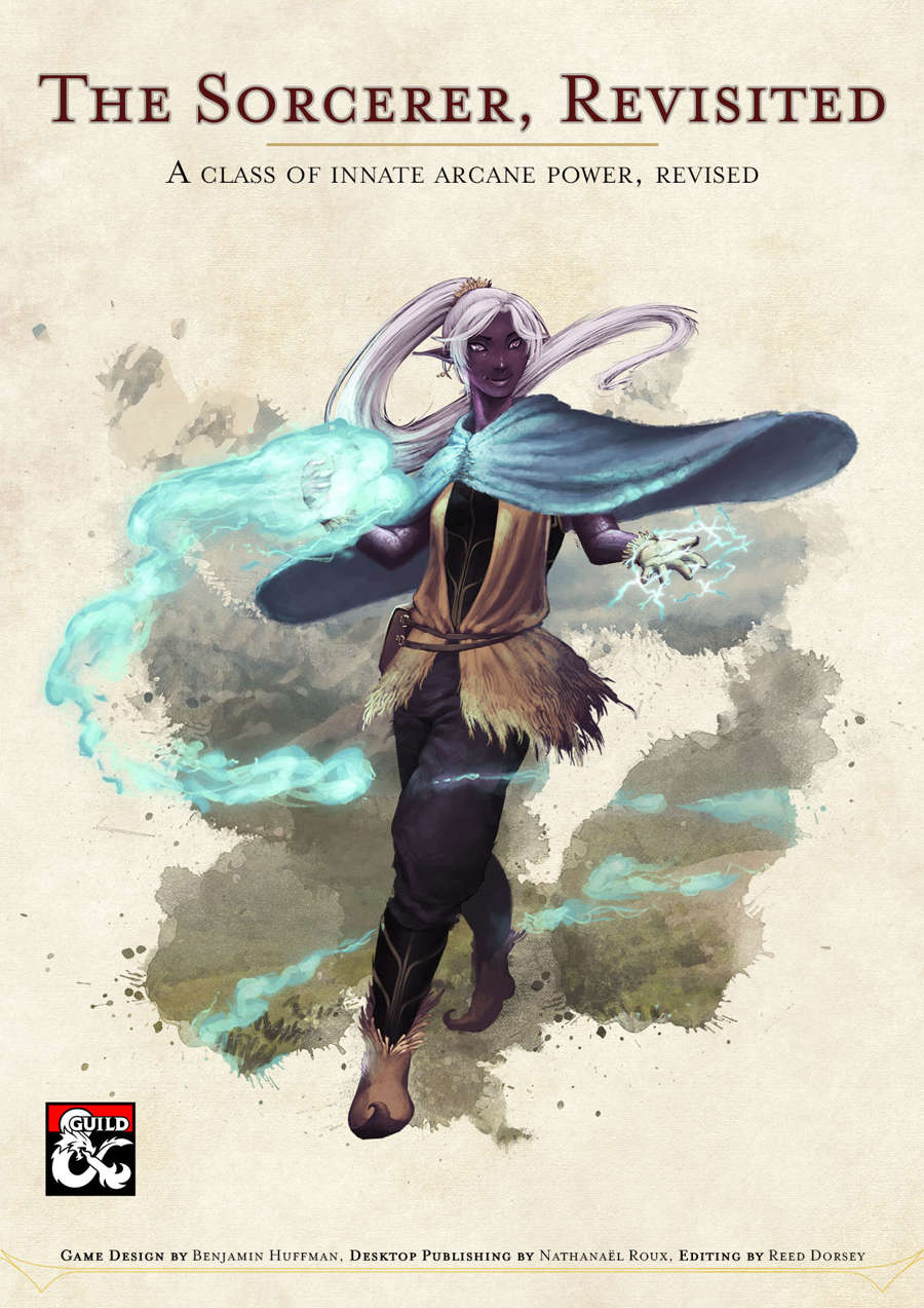 The Sorcerer class, revisited by Benjamin Huffman for Sterling Vermin Adventuring Co.
